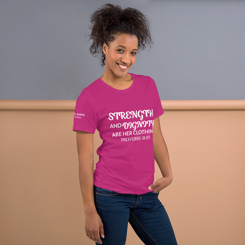 "STRENGTH AND DIGNITY" T-SHIRT