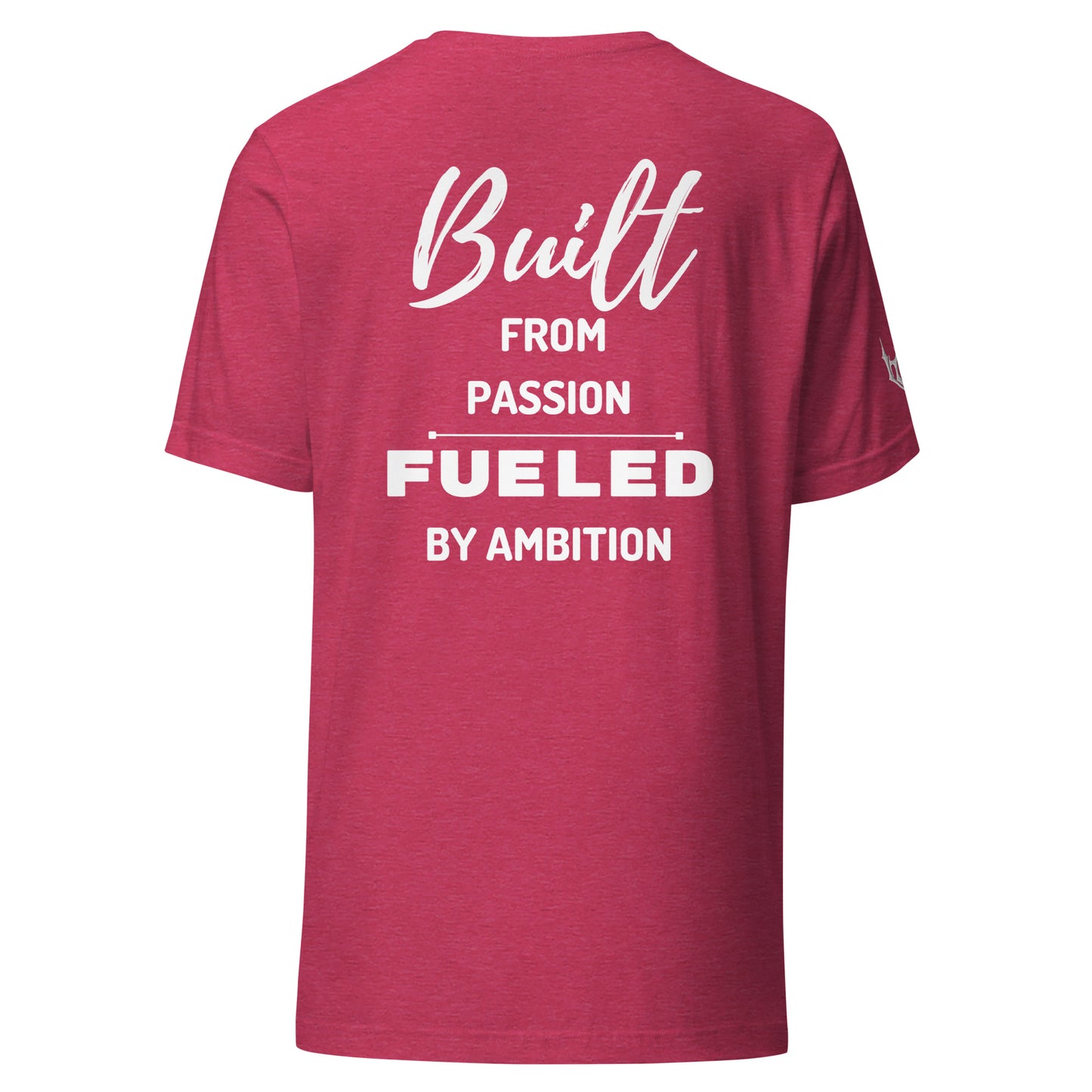 "BUILT FROM PASSION" T-SHIRT