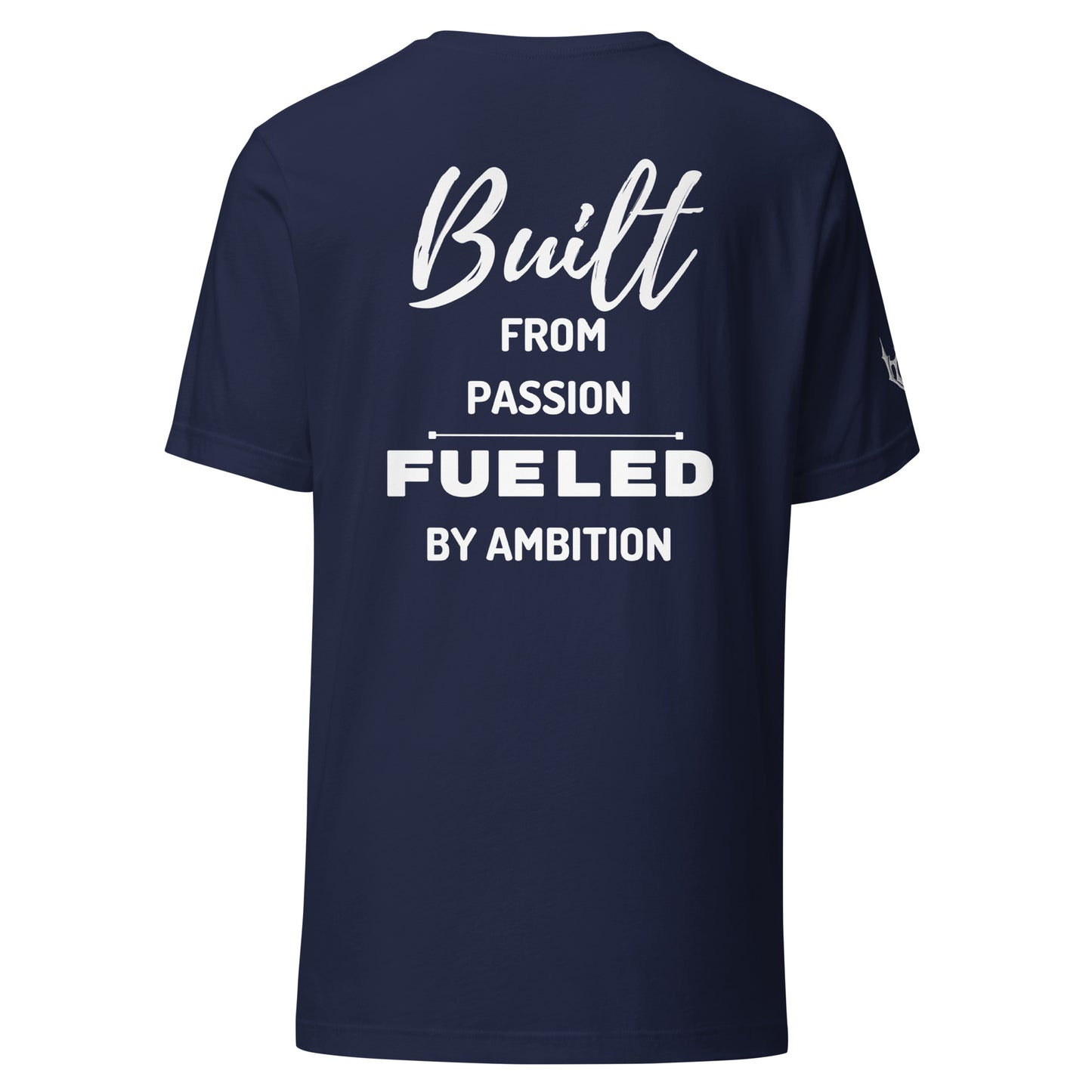 "BUILT FROM PASSION" T-SHIRT
