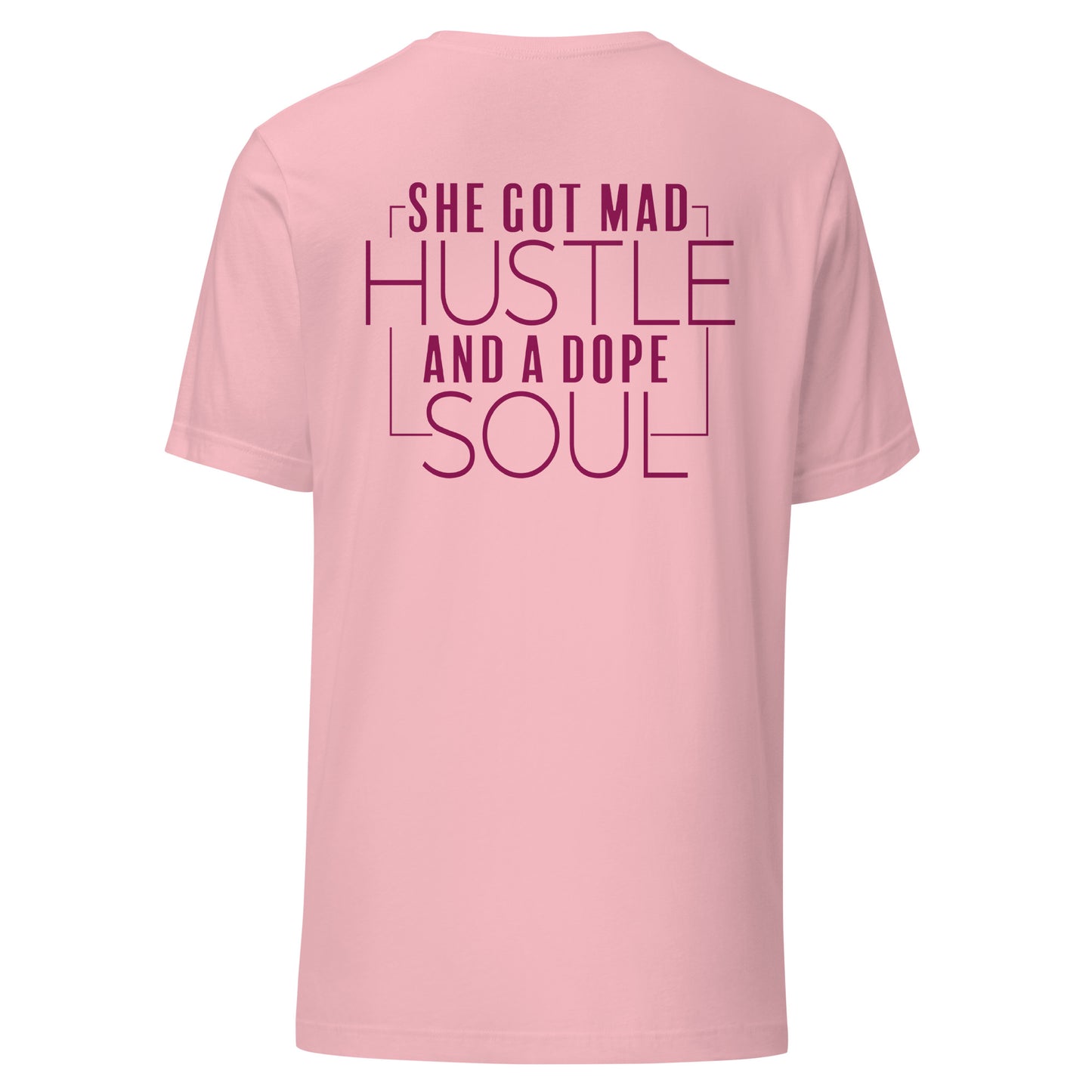 "SHE GOT MAD HUSTLE" T-SHIRT (back)