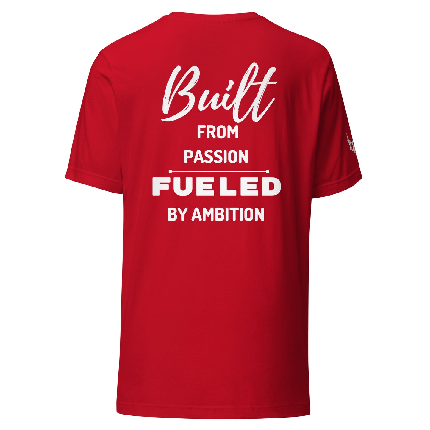 "BUILT FROM PASSION" T-SHIRT