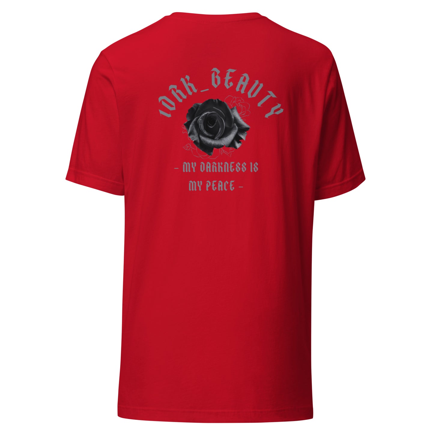 "MY DARKNESS IS MY PEACE" T-SHIRT