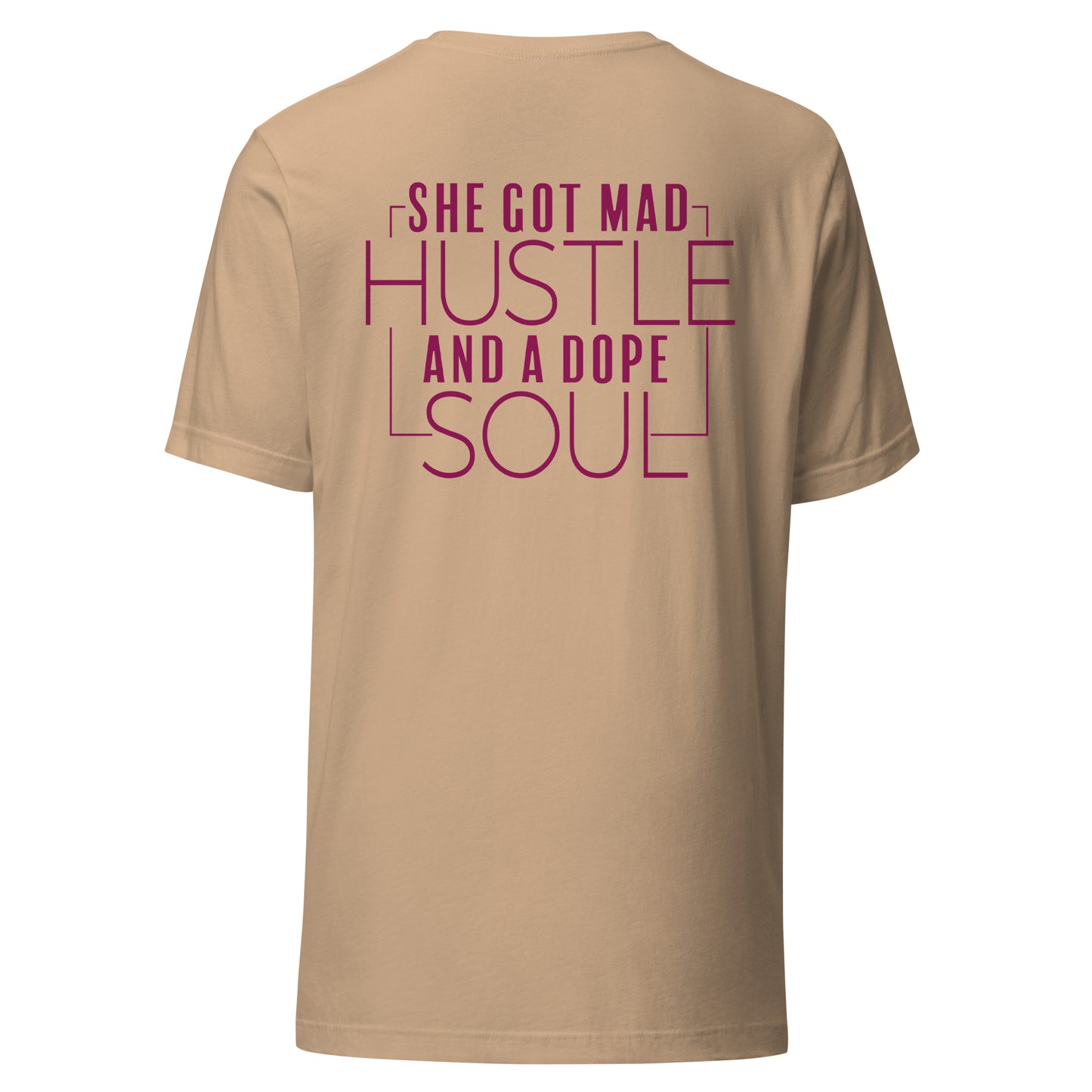 "SHE GOT MAD HUSTLE" T-SHIRT (back)